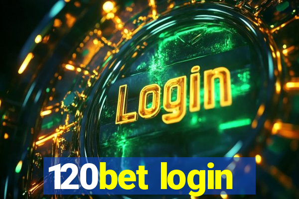 120bet login